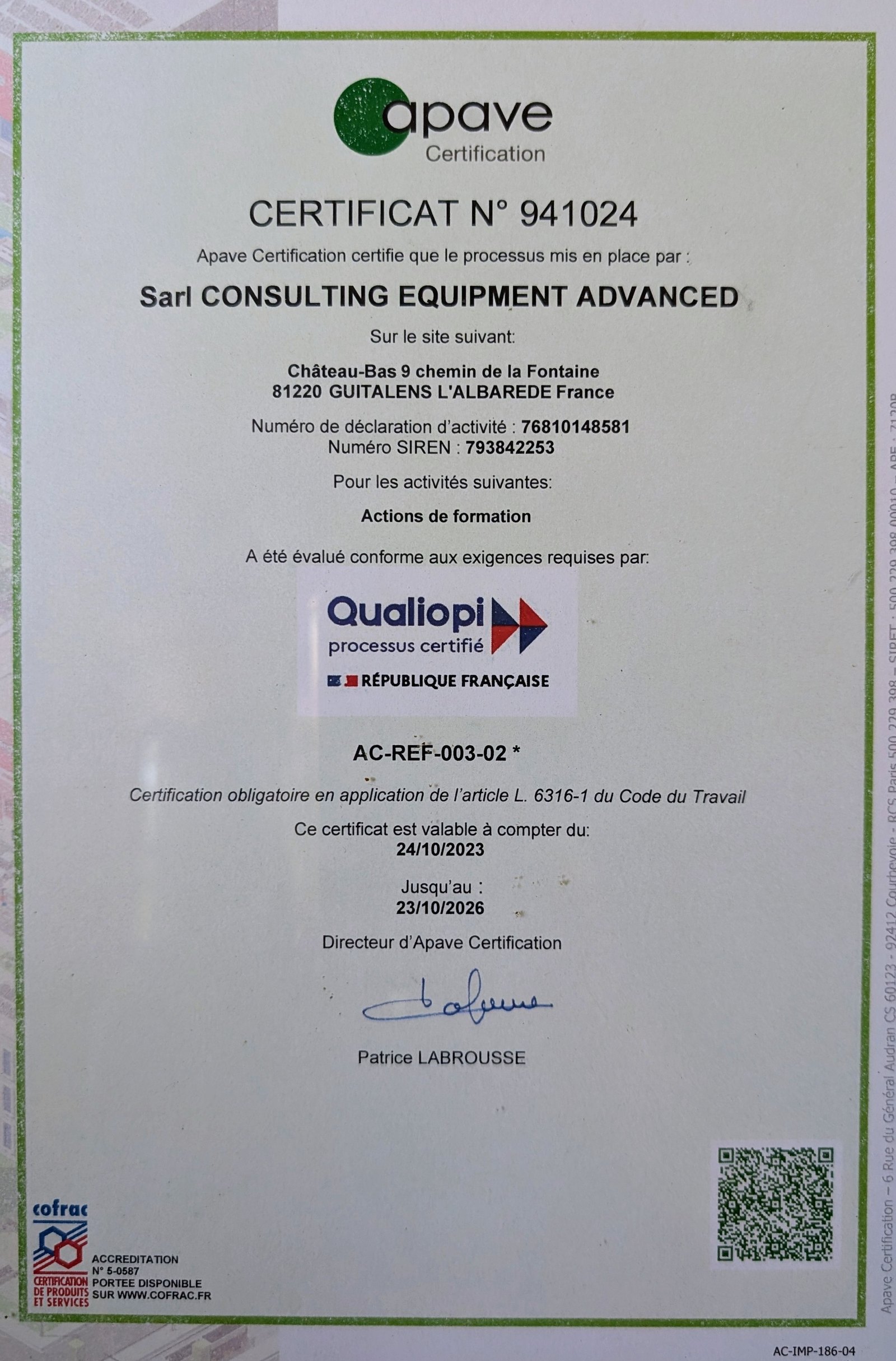 Certificat Qualiopi n° 941024 délivré par Apave Certification à SARL Consulting Equipment Advanced, valable du 24/10/2023 au 23/10/2026 pour les actions de formation.